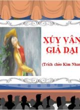 Bài giảng Ngữ văn Lớp 10 (Sách Kết nối tri thức) - Bài 5 Xúy Vân giả dại - Năm học 2022-2023
